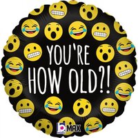 You're How Old? Emoji Balloon 45cm