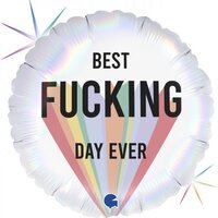 Best F#@$!% Day Ever Balloon 45cm